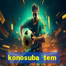 konosuba tem quantas temporadas